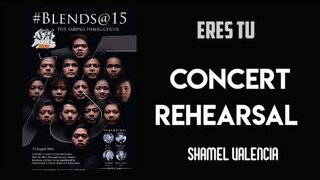 🔴ERES TU - SARING HIMIG CONCERT REHEARSAL