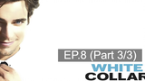 😈 ดูซีรี่ส์ White Collar season 1 บรรยายไทย EP8_3