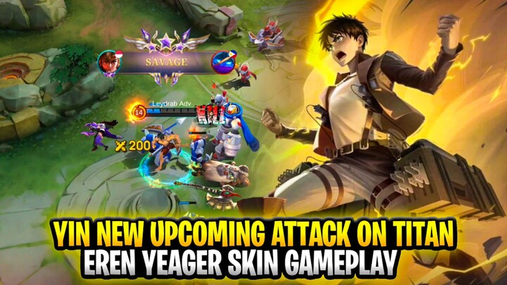 Yin New Upcoming Attack on Titan Skin | Eren Yeager Gameplay | Mobile Legends: Bang Bang