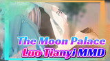 The Moon Palace | Luo Tianyi MMD