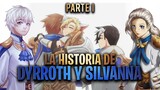 La HISTORIA de MOBILE LEGENDS | DYRROTH y SILVANNA Parte I