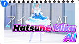 Hatsune Miku|❤ AI❤️2019 Phiên bản buổi hòa nhạc_1