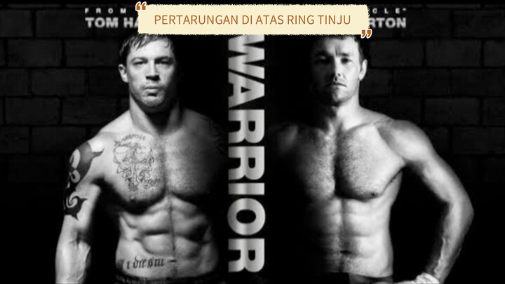 WARRIOR (2011) Pertarungan di atas ring tinju 👊🔥🔥