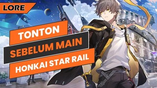 Lore Honkai Star Rail yang Perlu Diketahui Sebelum Bermain - Lore Star Rail