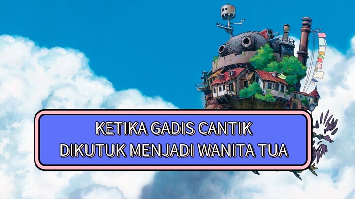 REVIEW ANIME " HOWL’S MOVING CASTLE" (2005)