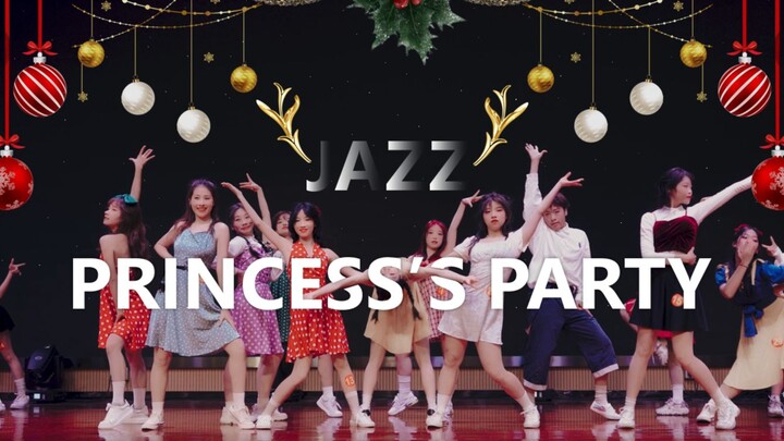 【Trung tâm Nghệ thuật Đại học Phật Sơn】Đội Jazz mang đến món quà Giáng sinh “PRINCESS'S PARTY”! Nhữn