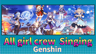 All girl crew Singing