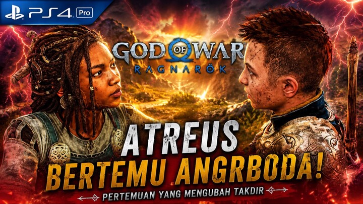 ATREUS BERTEMU ANGRBODA! Part 2| God of War Ragnarök PS4 Pro |