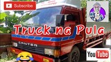 Truck na Pula (Manok na Pula Parody)