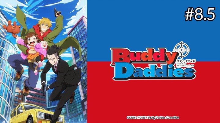 Buddy Daddies Episode 8.5 | English Sub