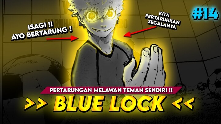 BLUE LOCK EPS 14 - MELAWAN TEMAN SENDIRI‼️