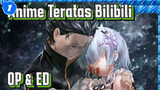[TOP] OP & ED 4 Anime Terpopuler Bilibili (Ditonton Lebih dari Seratus Juta Kali)_1