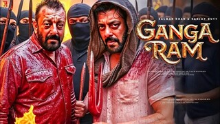 GANGA RAM (2025) Full Movie _ Salman Khan_ Sanjay Dutt New Movie Ganga Ram Salma