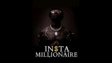 Insta Millionaire Ep 21-30