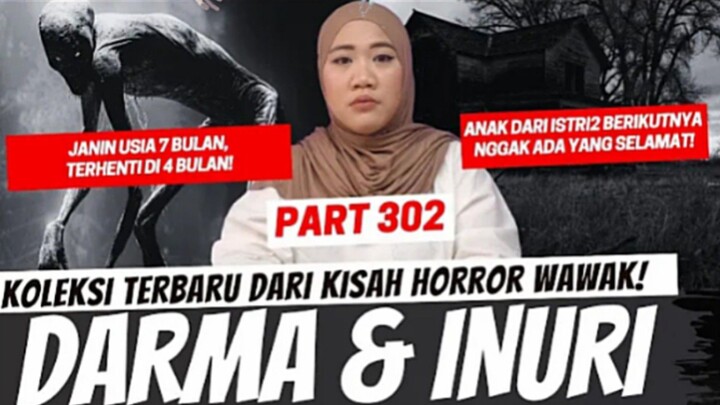 DHARMA & INURI - KHW PART 302