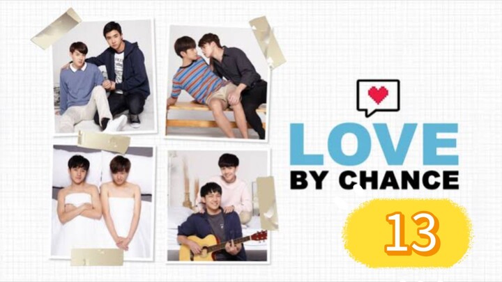 love by chance 13 sub indo
