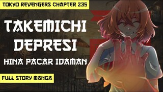 TOKYO REVENGERS CHAPTER 235 FULL STORY - TAKEMICHI KENA MENTAL!! MANTAN ANGGOTA TOMAN BERKUMPUL