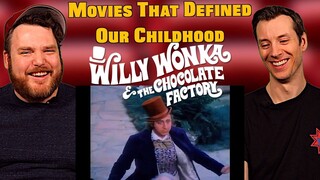 Willy Wonka and the Chocolate Factory - Trailer Reaction | Movies That Defined Our Childhood