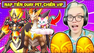 PHONG CẬN NẠP TIỀN QUAY PET CHIẾN VIP HUYỀN THOẠI TRONG BLOCKMAN GO