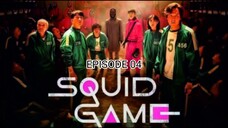 Squid Game Eps 04 [Sub Indo]