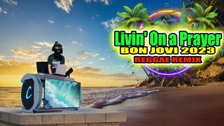 Bon Jovi - Livin' On a Prayer (Reggae Remix) Dj Jhanzkie 2023