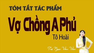 Tóm tắt nhanh "Vợ chồng A Phủ" | Tô Hoài | Tuệ Ngọc Vân Vân