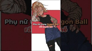 Phụ nữ trong Dragon Ball #podcomic