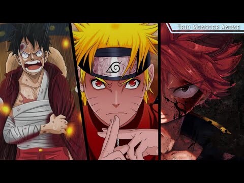 KELEBIHAN & KEKURANGAN ANIME Naruto, One Piece, Fairy Tail | TRIO Monster ANIME