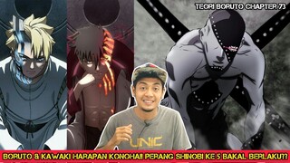 Boruto & Kawaki Harapan Konoha!!Perang Shinobi Ke 5 Bakal Berlaku??