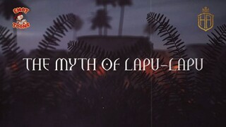 The Myth of Lapu-Lapu. Modern Philippine society regards him as the first Filipino hero