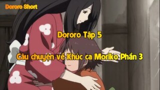Dororo Tập 5 - Câu chuyện về Khúc ca Moriko Phần 3