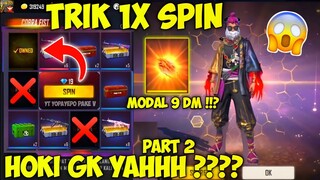 TRIK HOKI SPIN SKIN TINJU COBRA PART 2 FF TERBARU❗CARA MENDAPATKAN COBRA FIST HABIS BERAPA DM