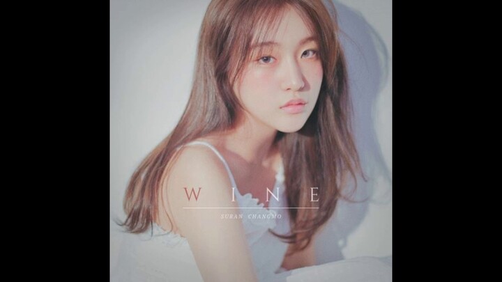 수란 (SURAN)- 오늘 취하면 (Feat.창모) (Prod. SUGA)– WINE