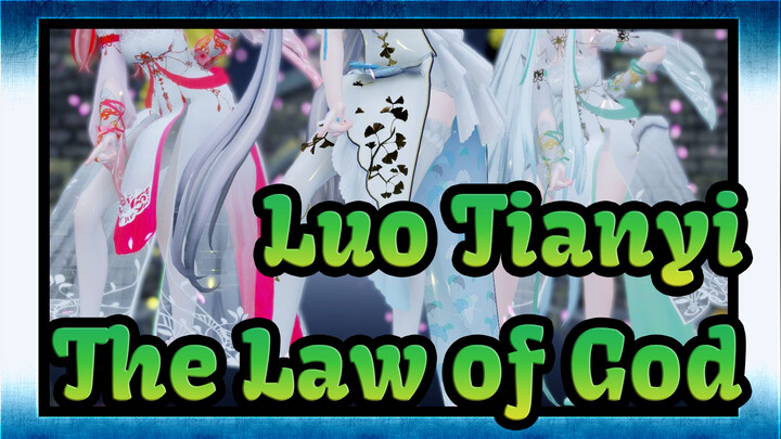 Luo Tianyi 【MMD/The Law of God】My love with you has been destined for a long time._A