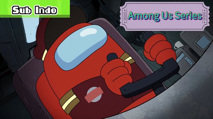 Among Us Series Season 1 Episode 1 (Sub Indonesia)