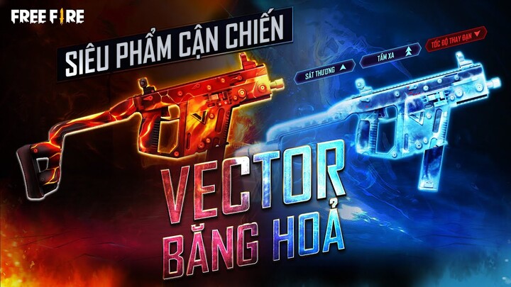 GIẢI MÃ VŨ KHÍ: VECTOR BĂNG HOẢ - BỘ ĐÔI SÁT THƯƠNG CỰC NGẦU | Garena Free Fire