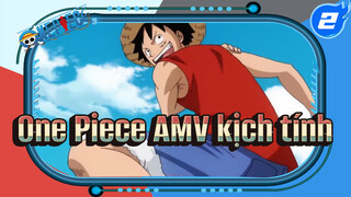 [One Piece AMV / Hoài niệm / Kịch tính] Tôi ... Vẫn Có Bạn Bè!_2