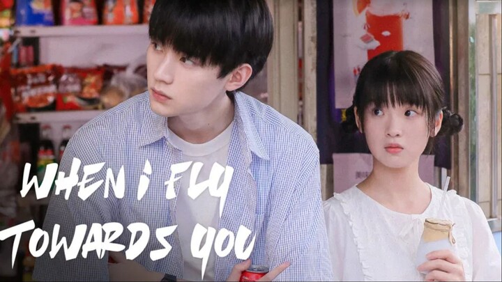 E1 - (ENG SUB) When I Fly Towards You