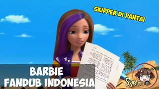 [BARBIE FANDUB] Kegiatan Skipper di pantai