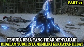 PEMUDA DESA YANG TIDAK MENYADARI MEMILIKI KEKUATAN TERKUAT DIDALAM TUBUHNYA | Alur Cerita Film