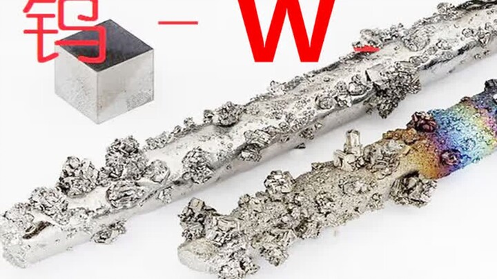 Fan cuồng nguyên tố hóa học: Vonfram W – kim loại khó nóng chảy có nhiệt độ nóng chảy cao nhất; một 