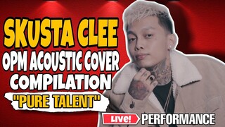 SKUSTA CLEE OPM ACOUSTIC COVER COMPILATION | EX BATTALION