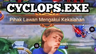 CYCLOPS.EXE | nyerah gak 😂 | Mobile Legends