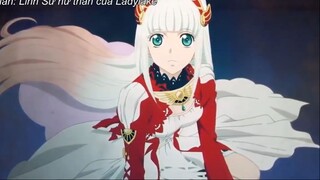 Trở Thành Linh Sĩ, Tôi Đối Đầu Với Chúa Tể Tai Ương  _ Tales of Zestiria the X _ Tóm Tắt Anime_p1