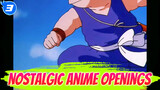 [Nostalgia] All Openings Of Animes That I Must Watch After School As A Kid_3