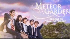 Meteor Garden Episode 33 Tagalog Dubbed