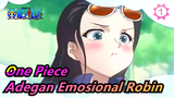 [One Piece] Adegan Emosional Robin_1