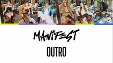 manifest｜Outro - Lyrics Music Video (Renk Kodlu)