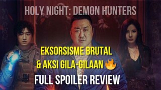 HOLY NIGHT: Demon Hunters | Film Iblis Paling Brutal 2025 | Ending GILA & Bikin Merinding ❗❗