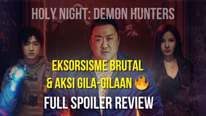 HOLY NIGHT: Demon Hunters | Film Iblis Paling Brutal 2025 | Ending GILA & Bikin Merinding ❗❗